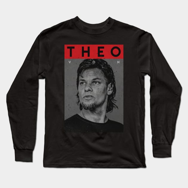 Theo Von Long Sleeve T-Shirt by Wishing Well